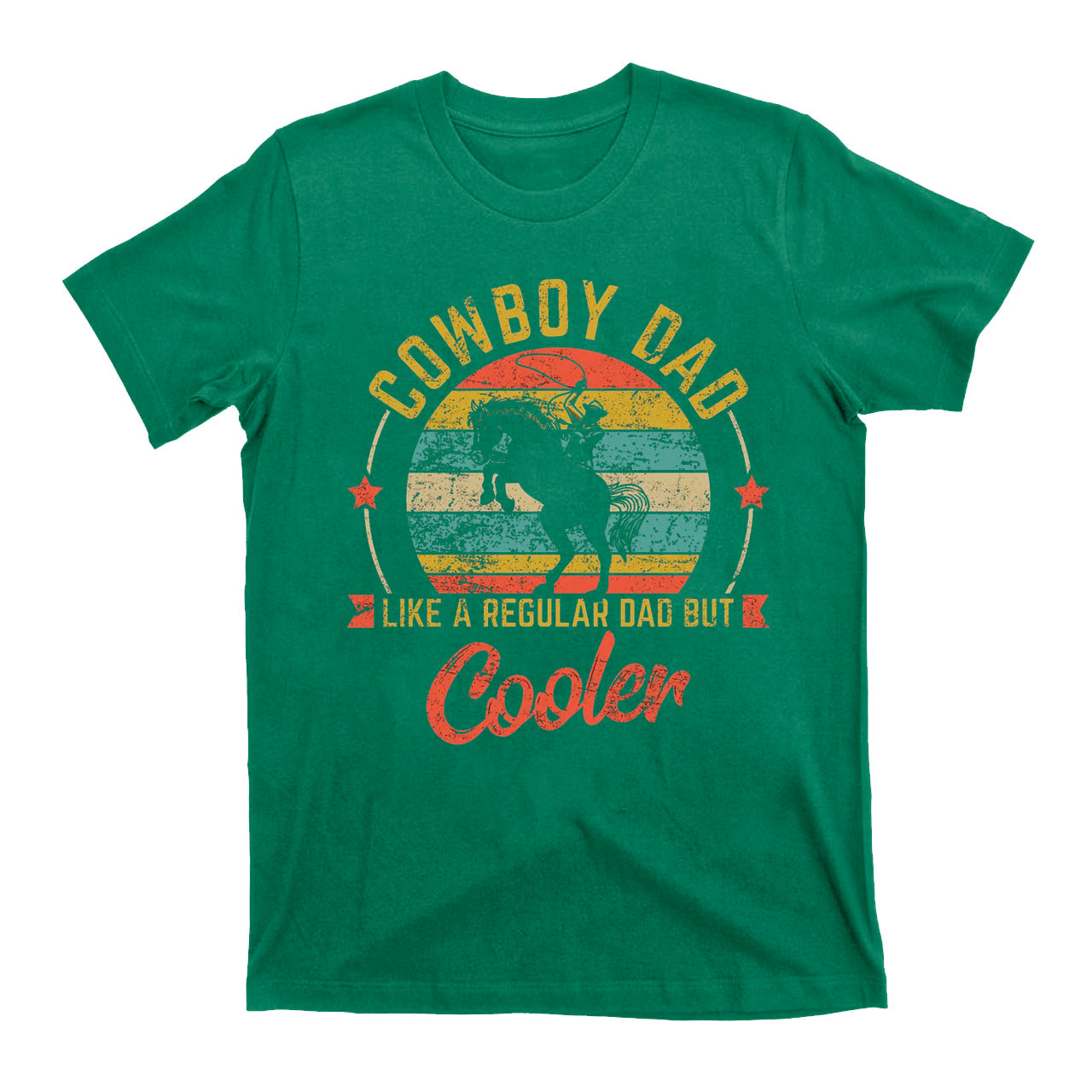 Cowboy Dad Like A Regular Dad But Cooler T-Shirts