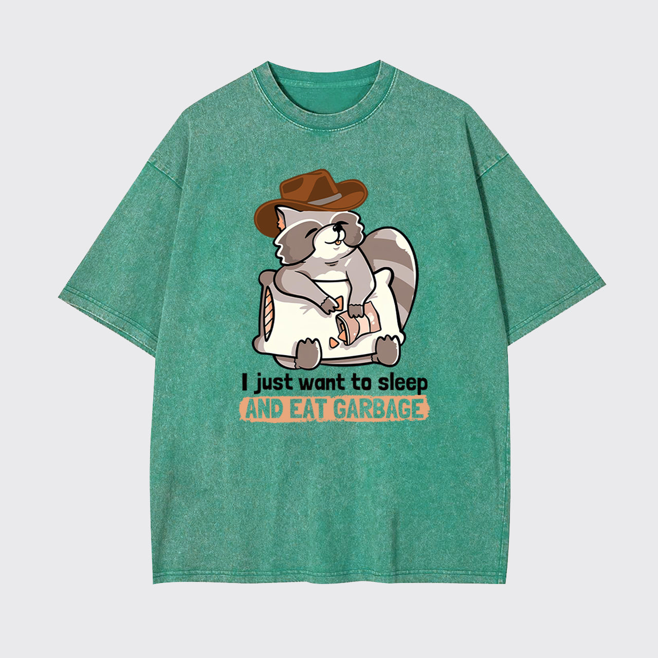 Sleep And Eat Garbage Garment-dye Tees