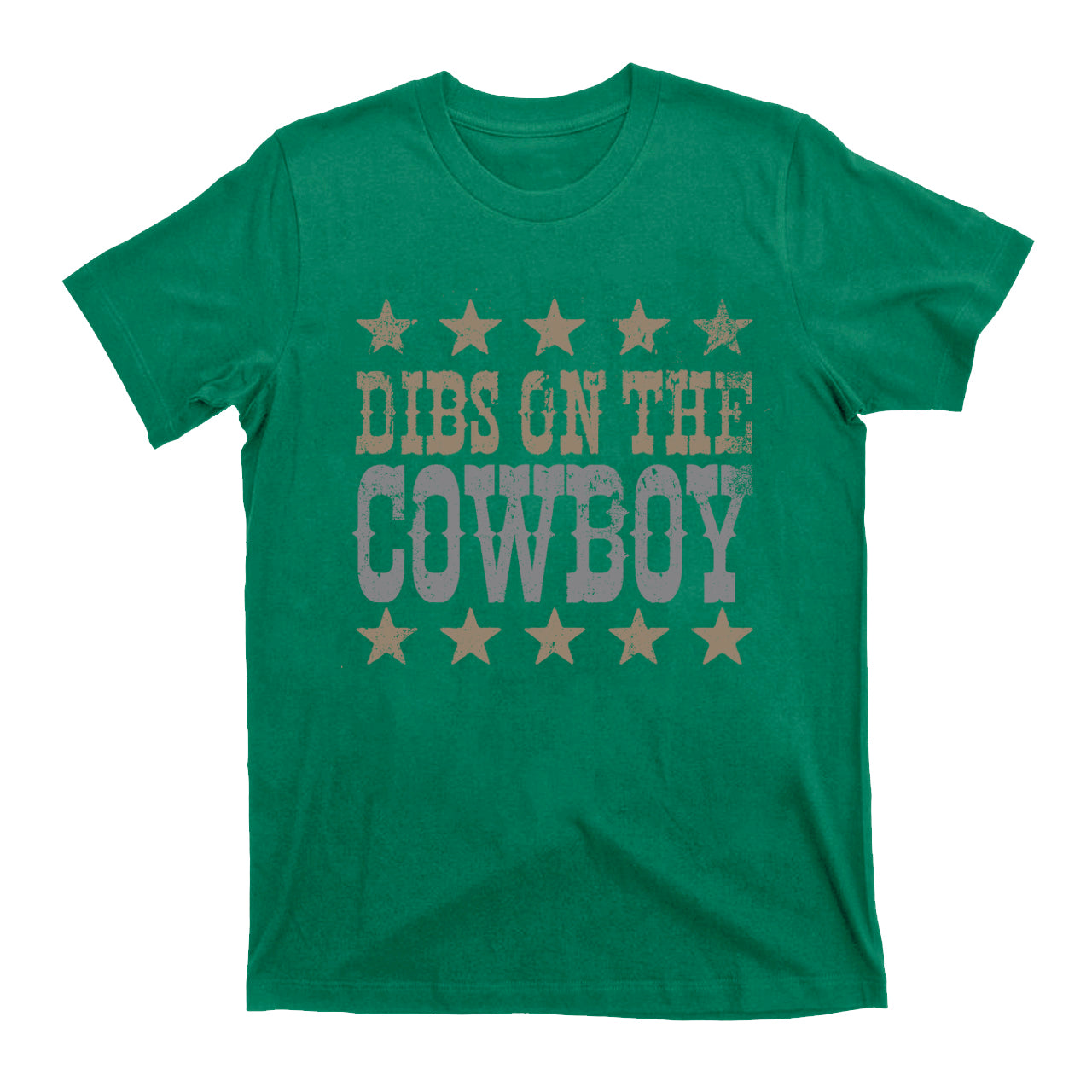 Dibs On The Cowboy Tees