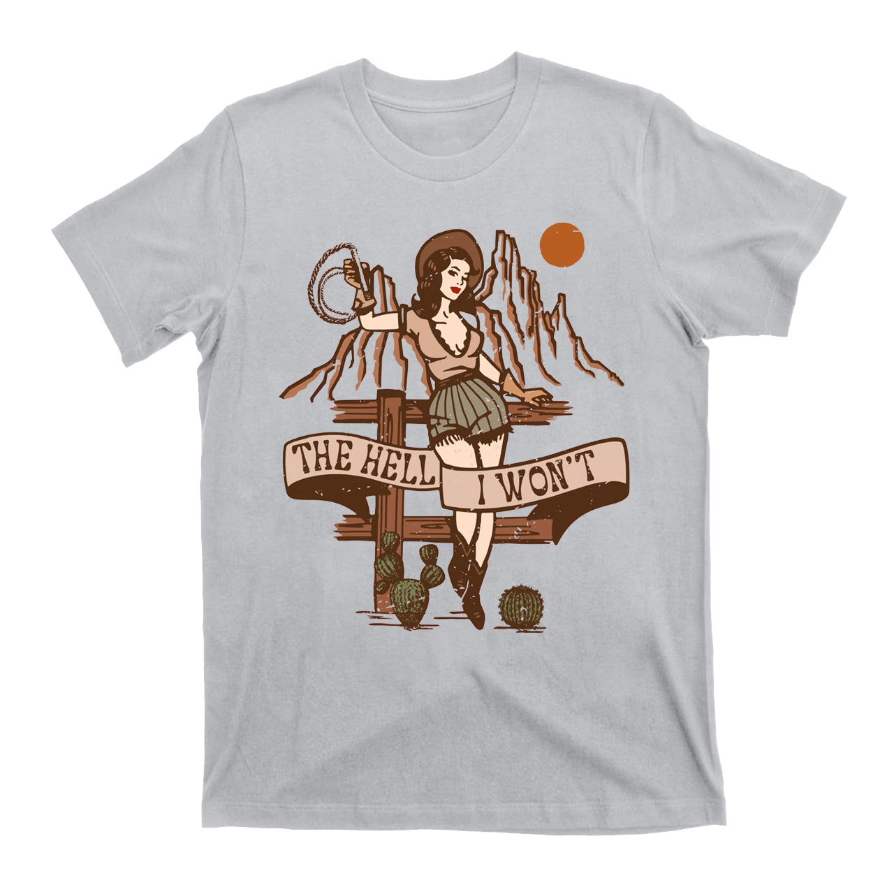 Funny Country Music Vintage T-Shirt-The Hell I Won't