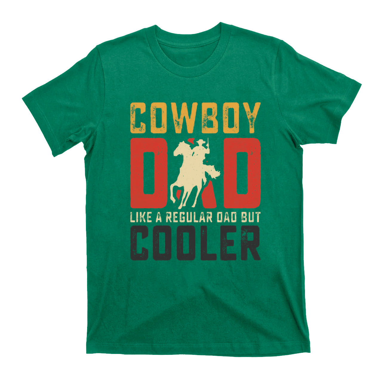 Cowboy Dad Like A Regular Dad But Cooler Vintage Cowboy T-Shirt