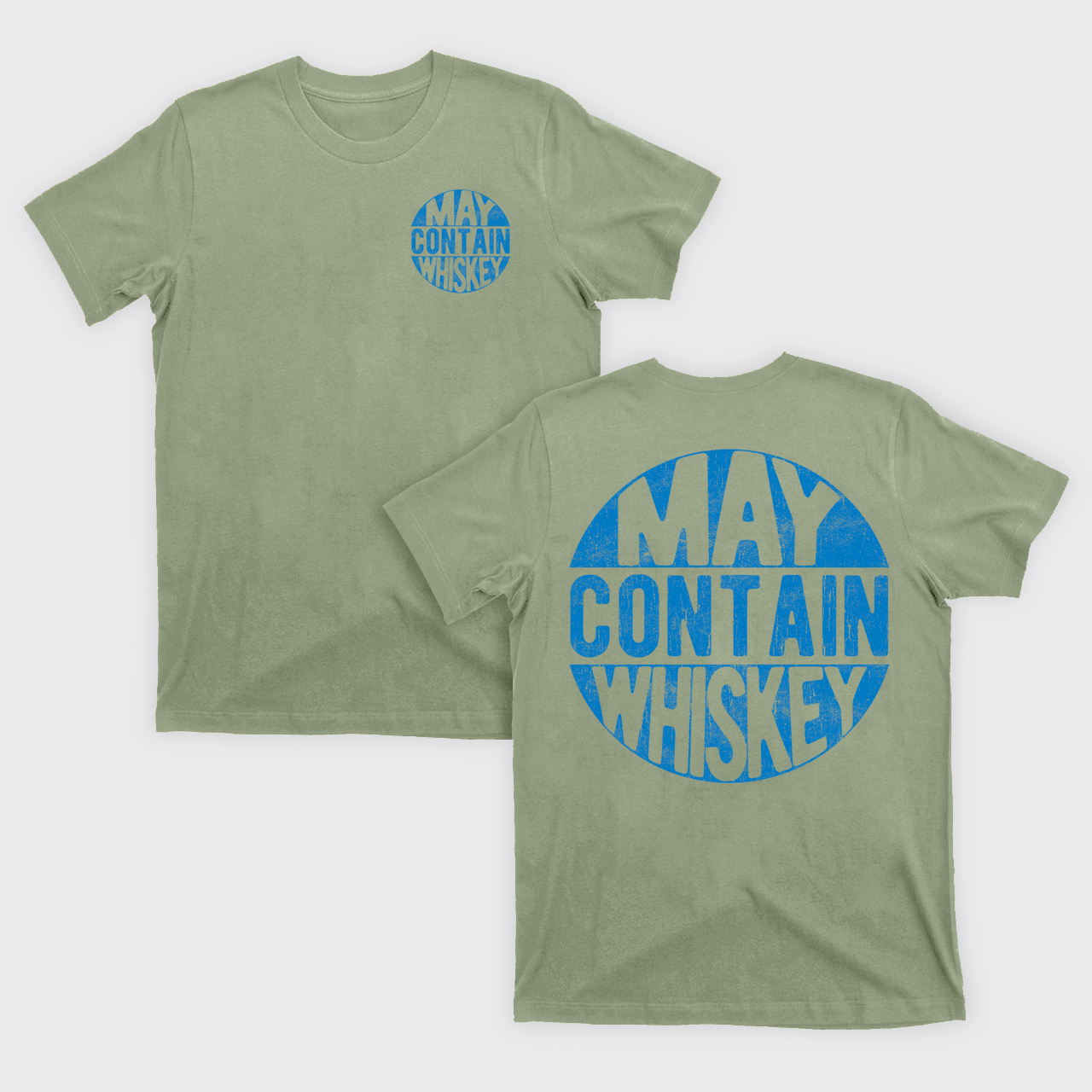 May Contain Whiskey T-Shirts