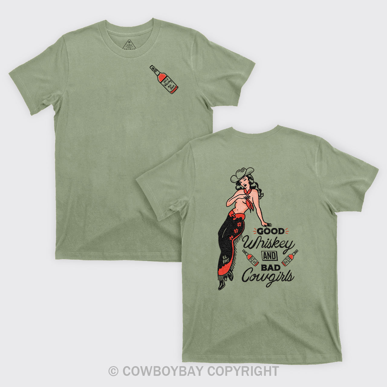 Good Whiskey And Bad Cowgirl T-Shirts