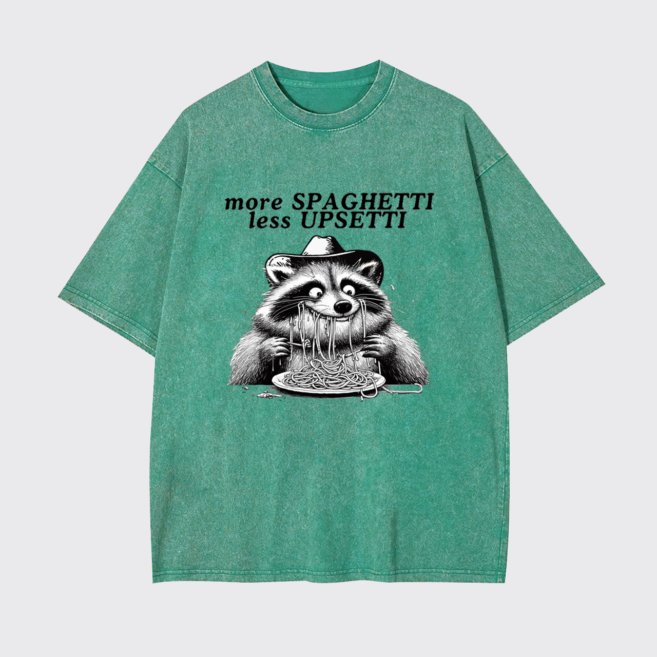More Spaghetti Less Upsetti Garment-dye Tees