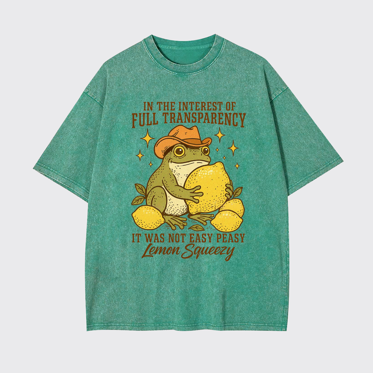 It Was Not Easy Peasy Lemon Squeezy Garment-dye Tees