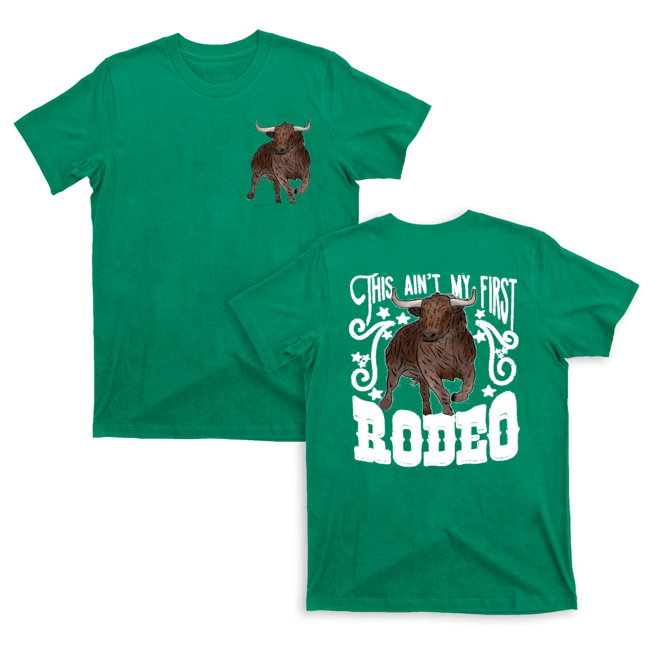 This Ain't My First Rodeo T-Shirts