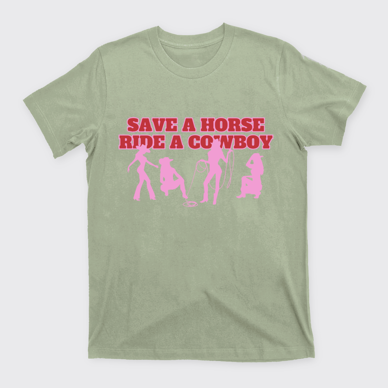  Save A Horse Ride A Cowboy T-Shirts