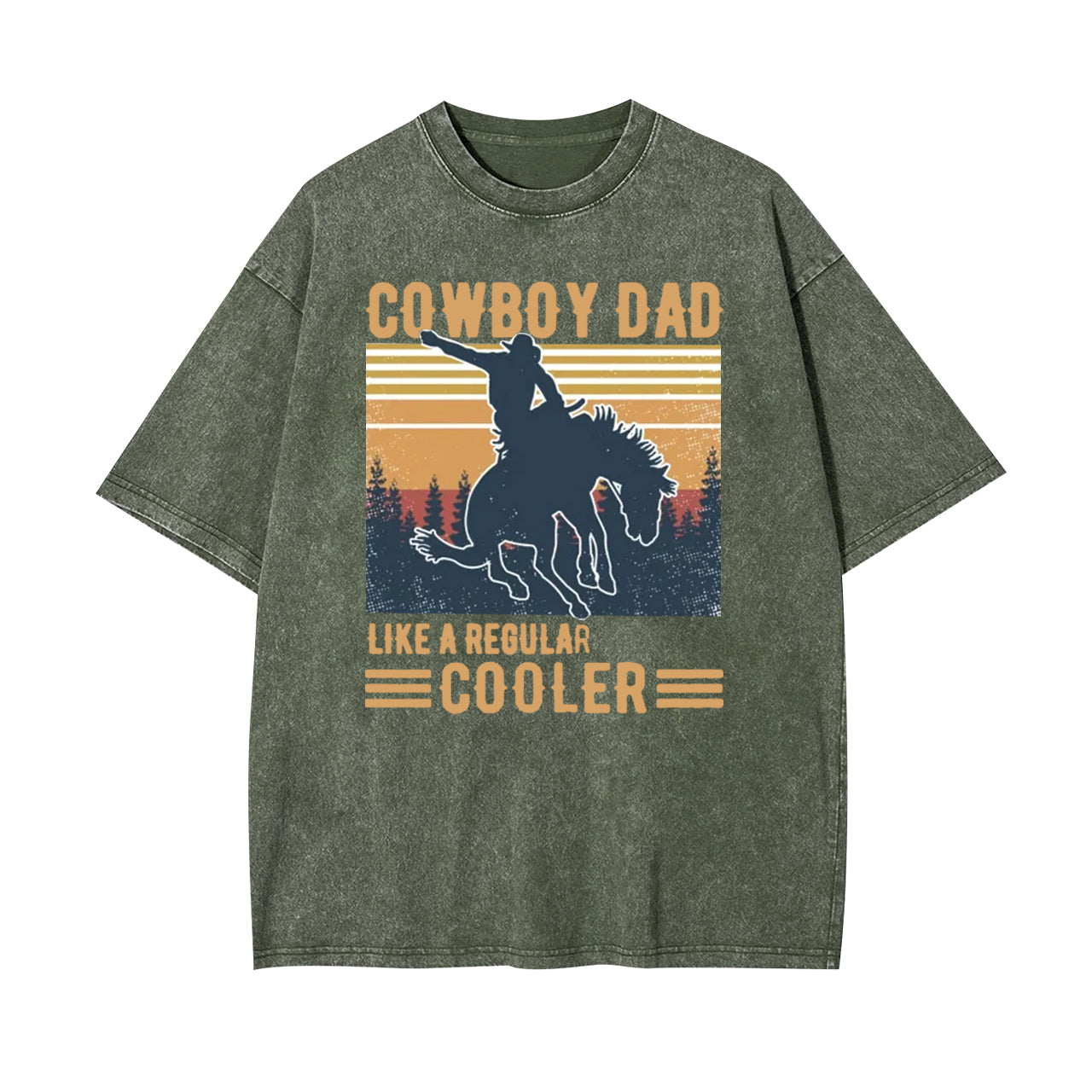 Cowboy Dad Like A Regular Cooler Garment-dye Tees