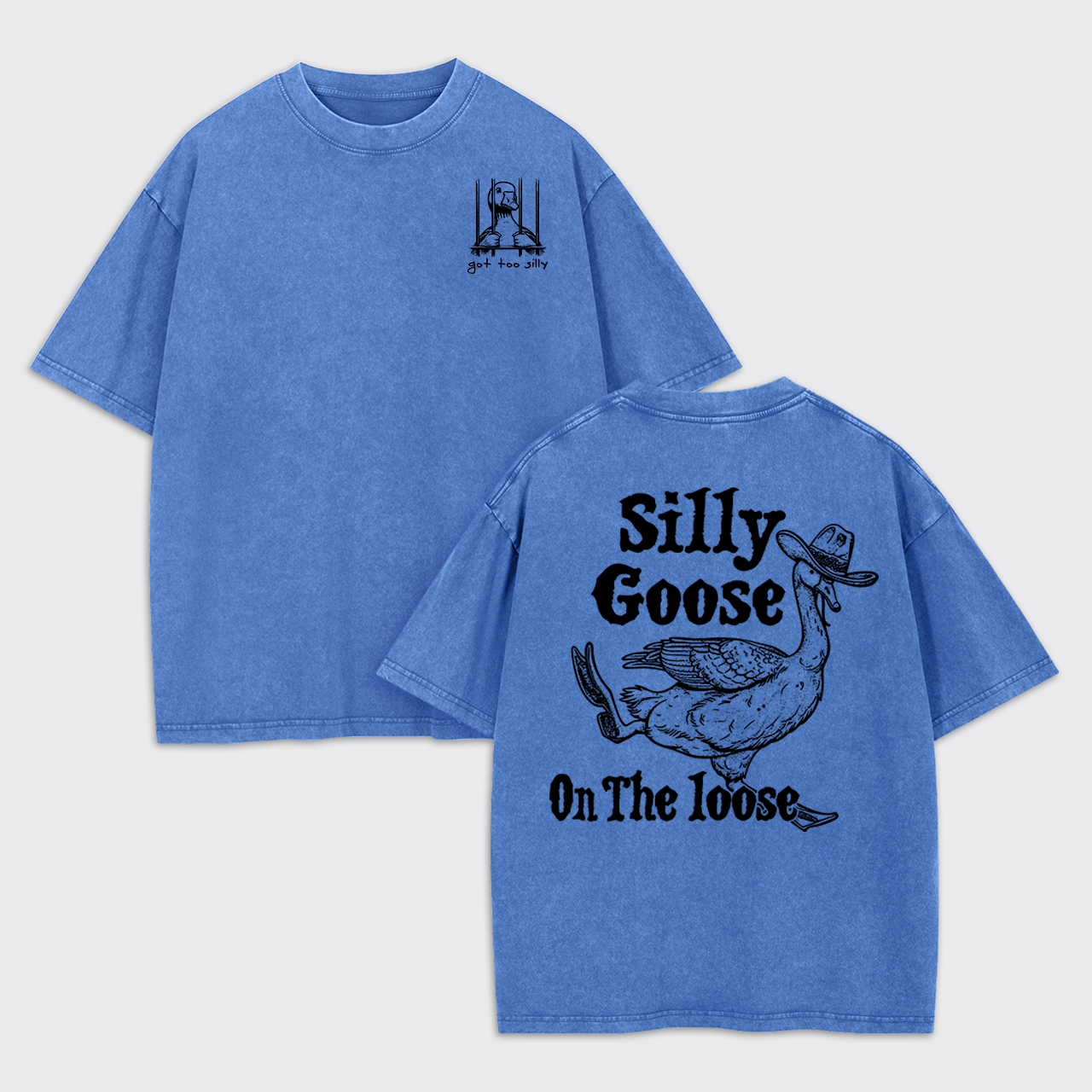 Silly Goose On The Lose Garment-dye Tees