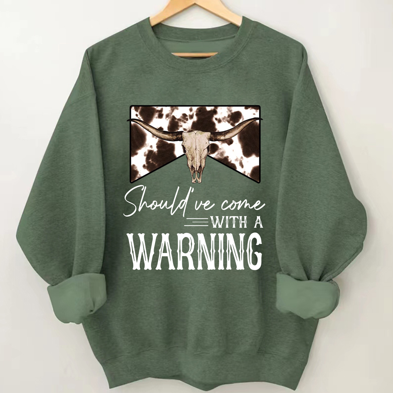 Should've Come With A Warning Sweatshirt