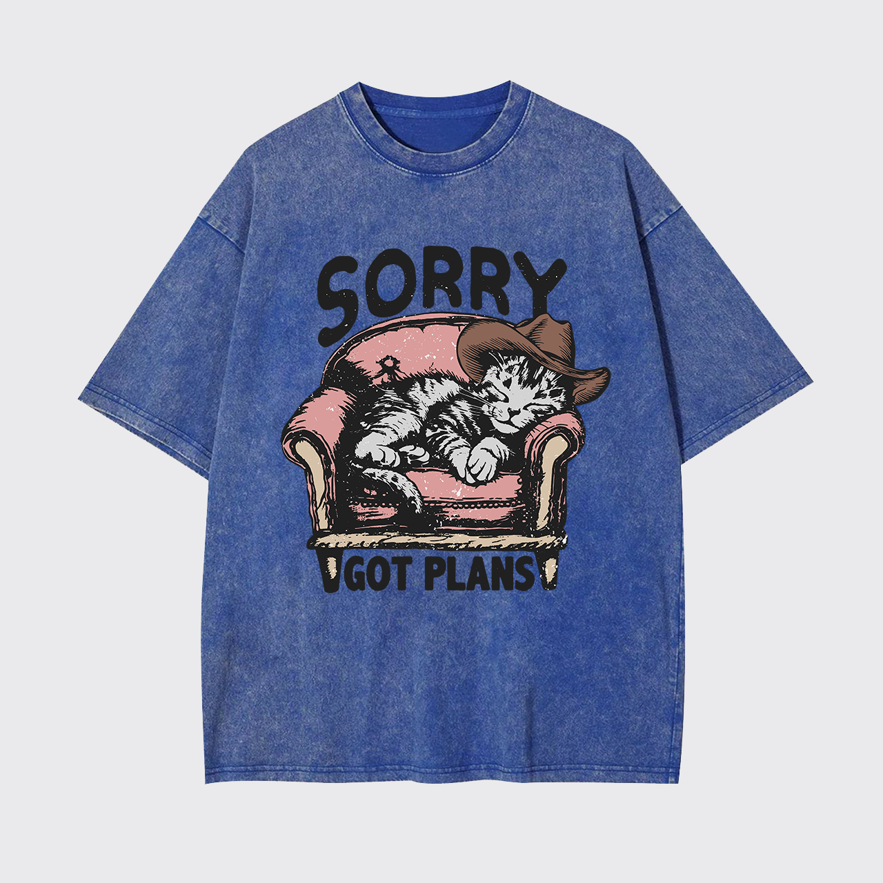 Sorry Got Plans Garment-dye Tees