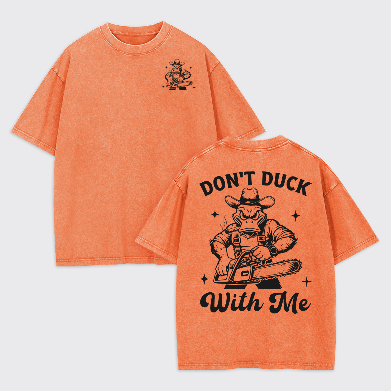 Humor Sayings-Don't Duck With Me Garment-dye Tees