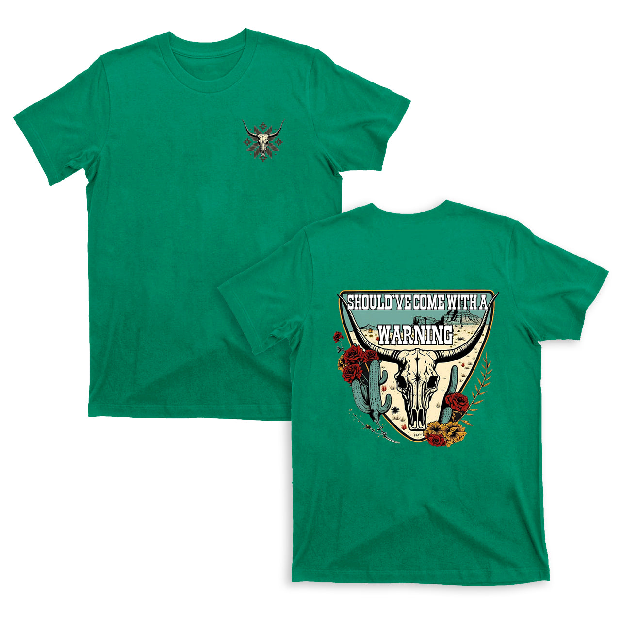 Should Have Come With a Warning T-Shirt