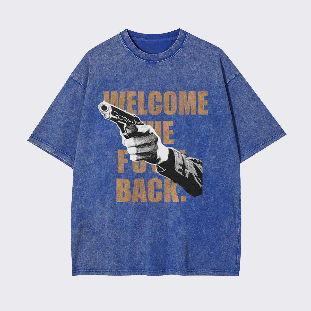 Welcome The Back Garment-dye Tees