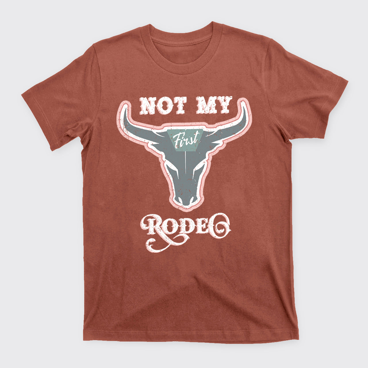 Not My First Rodeo Cowboy T-Shirts