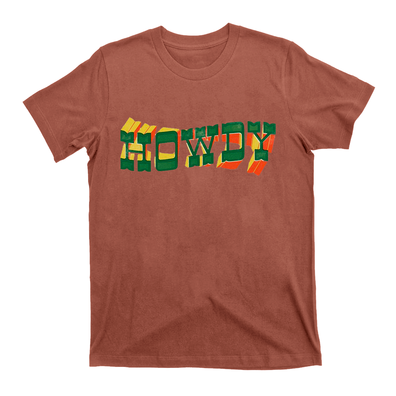 Howdy Colorful Life T-Shirts