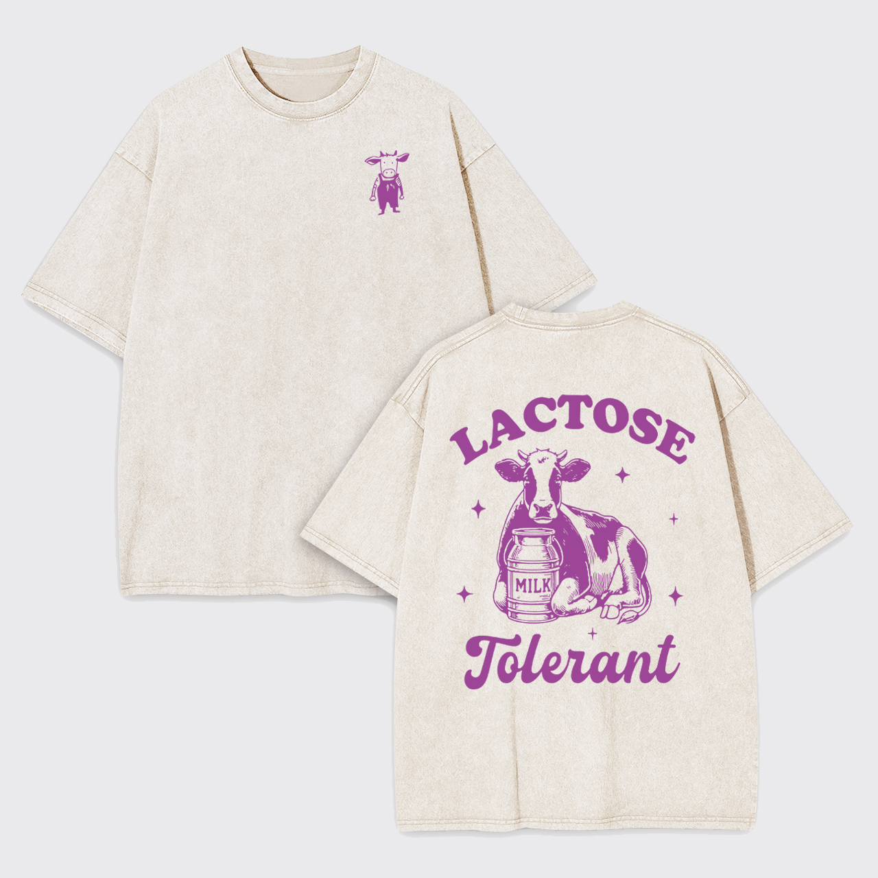 Lactose Tolerant Cow Garment-dye Tees