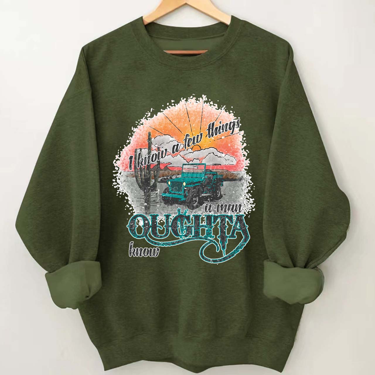 A Man Oughta Know Cowboy Sweatshirt