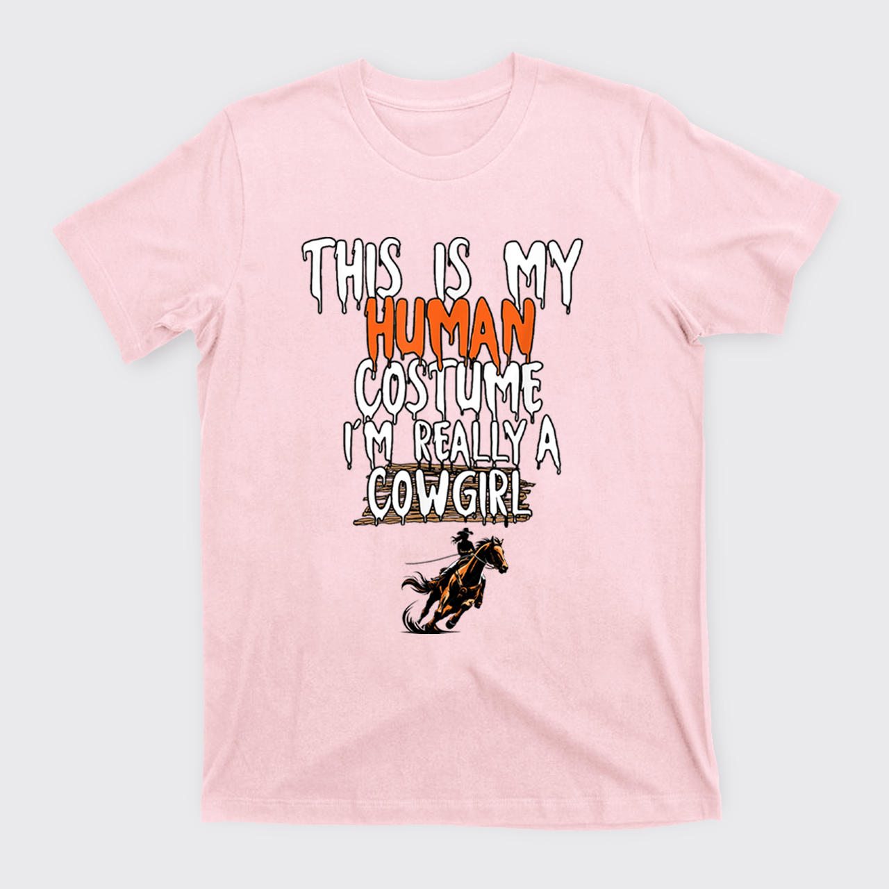 Halloween I'm Really A Cowgirl T-Shirts
