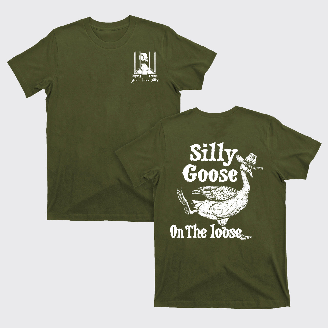 Silly Goose On The Lose T-Shirts