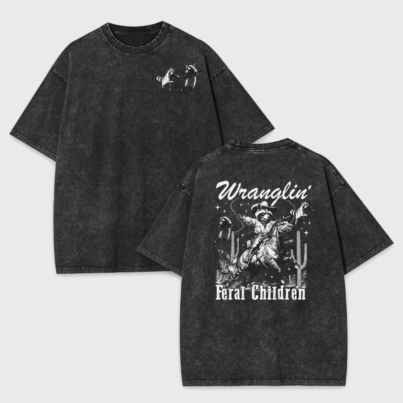 Wrangling Feral Children Garment-dye Tees