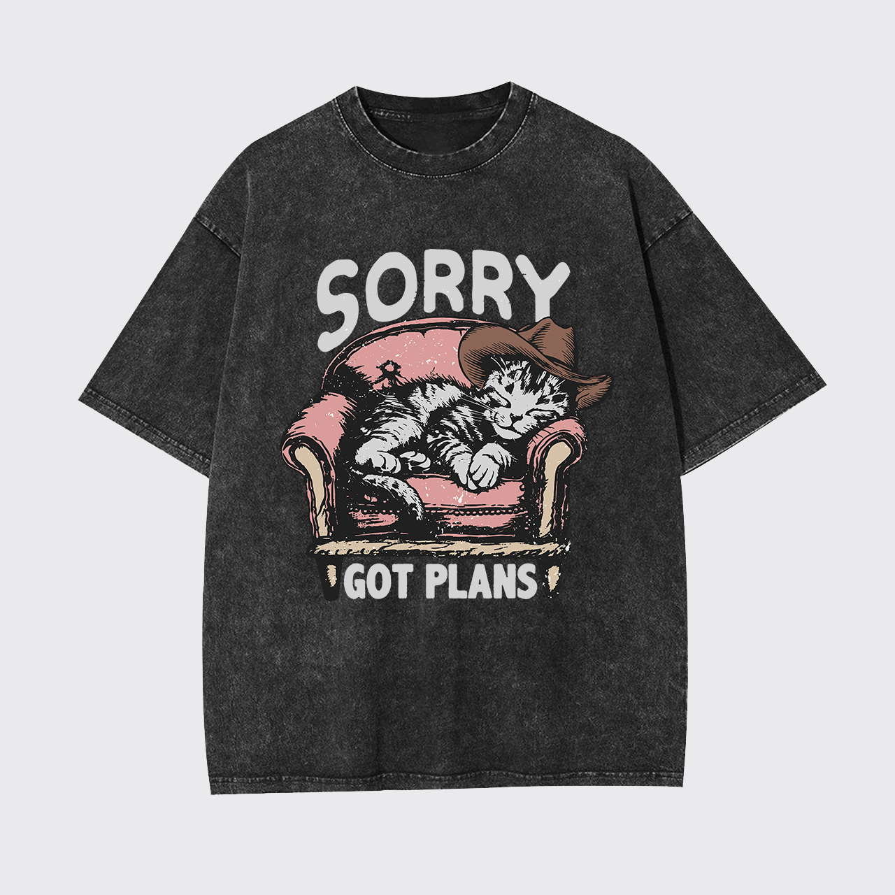 Sorry Got Plans Garment-dye Tees