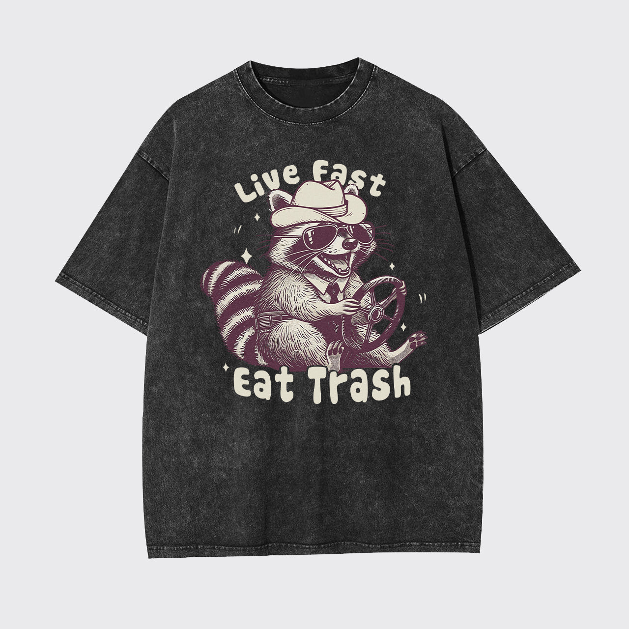 Live Fast Eat Trash Raccoon Garment-dye Tees