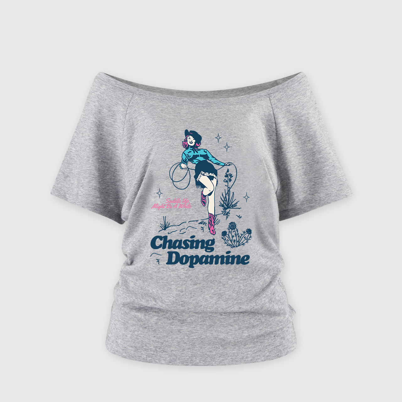 Saddle Up Might Be A While Chasing Dopamine Off Shoulder Top