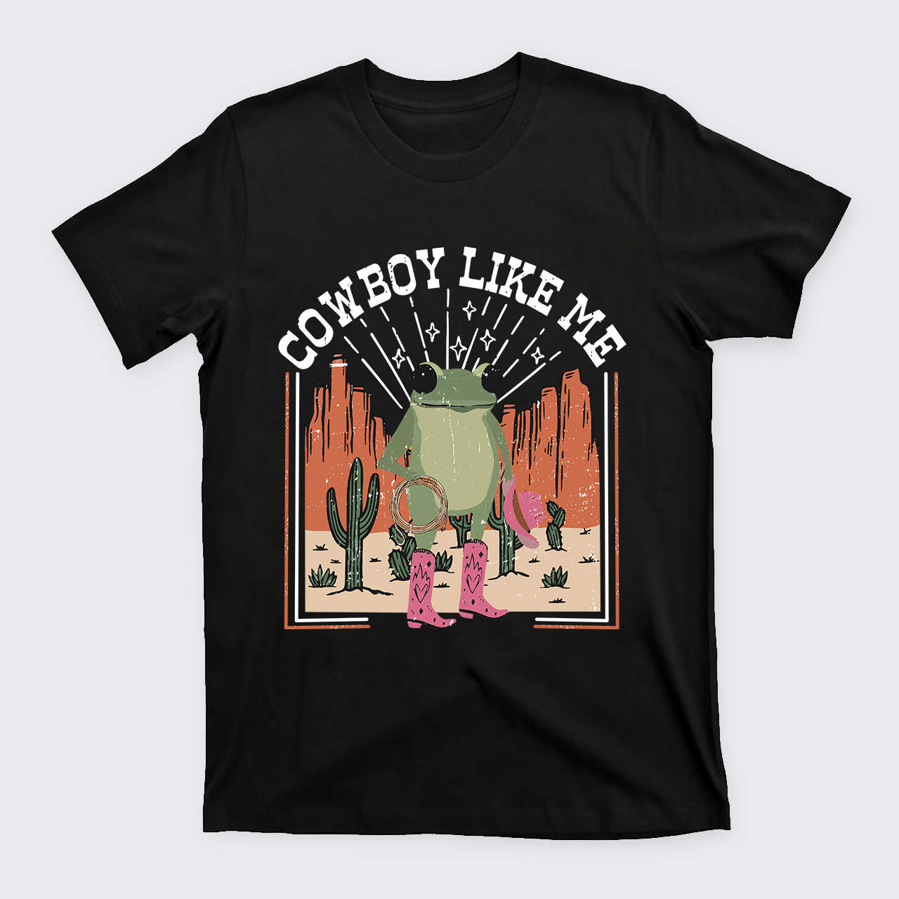 You're A Cowboy Like Me T-Shirts