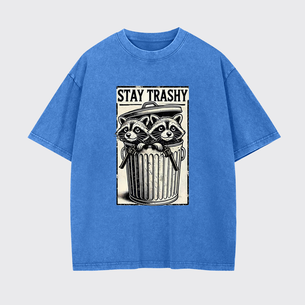 Funny Stay Trashy Raccoon Garment-dye Tees
