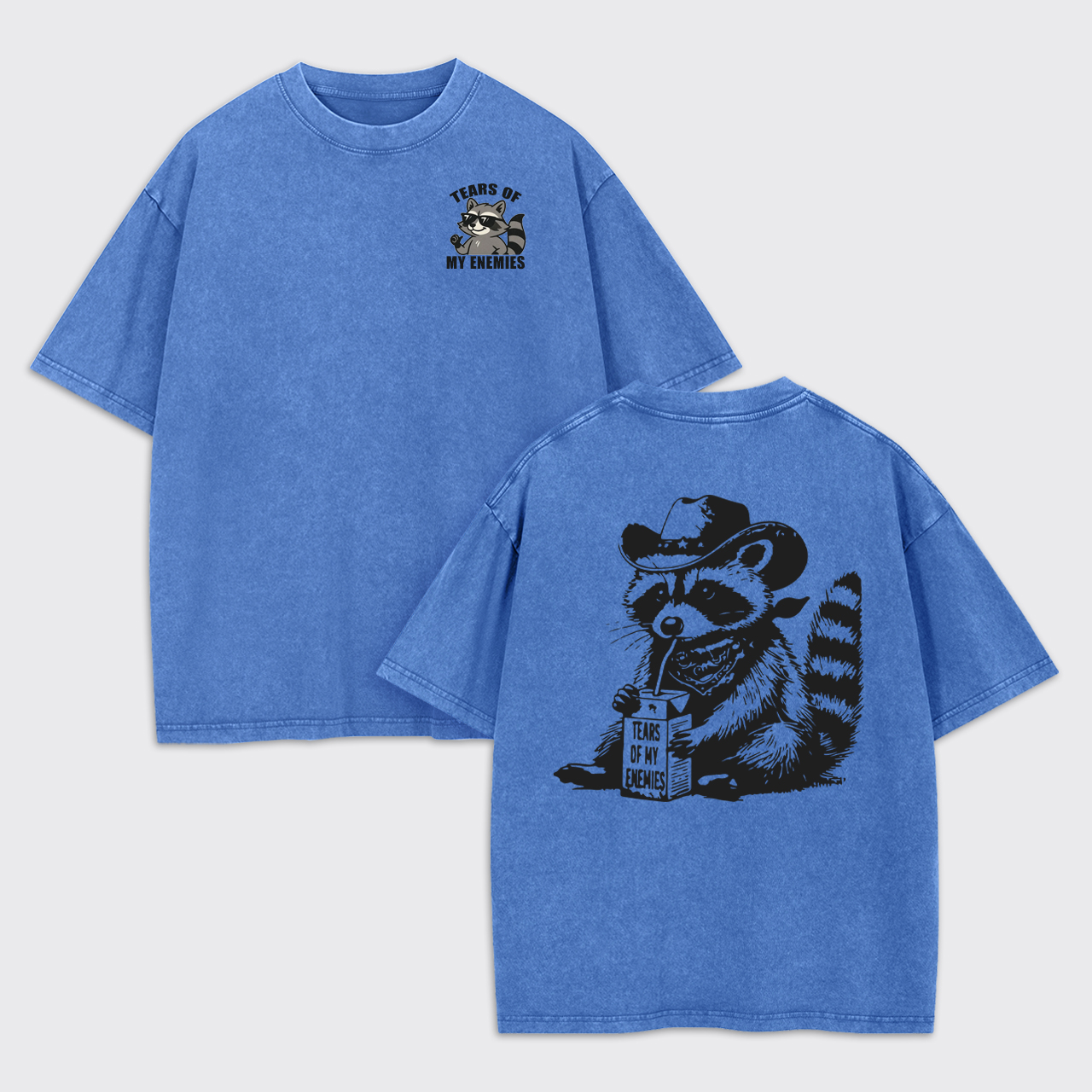 Tears of My Enemies Funny Western Garment-dye Tees