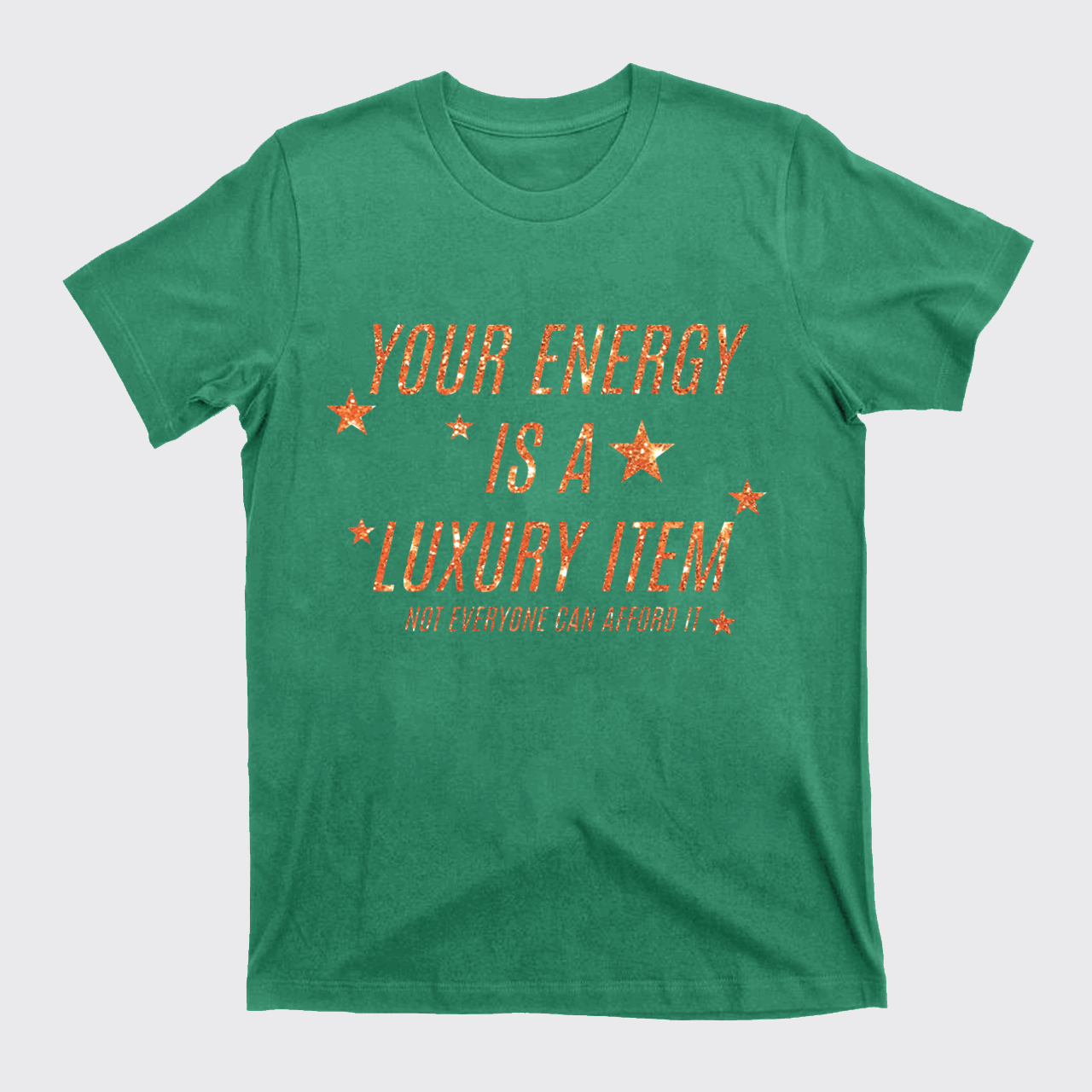 Luxury Item Energy T-Shirts