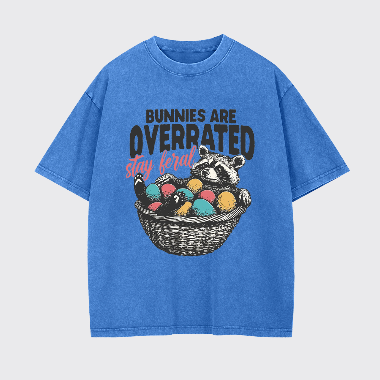 Stay Feral Garment-dye Tees