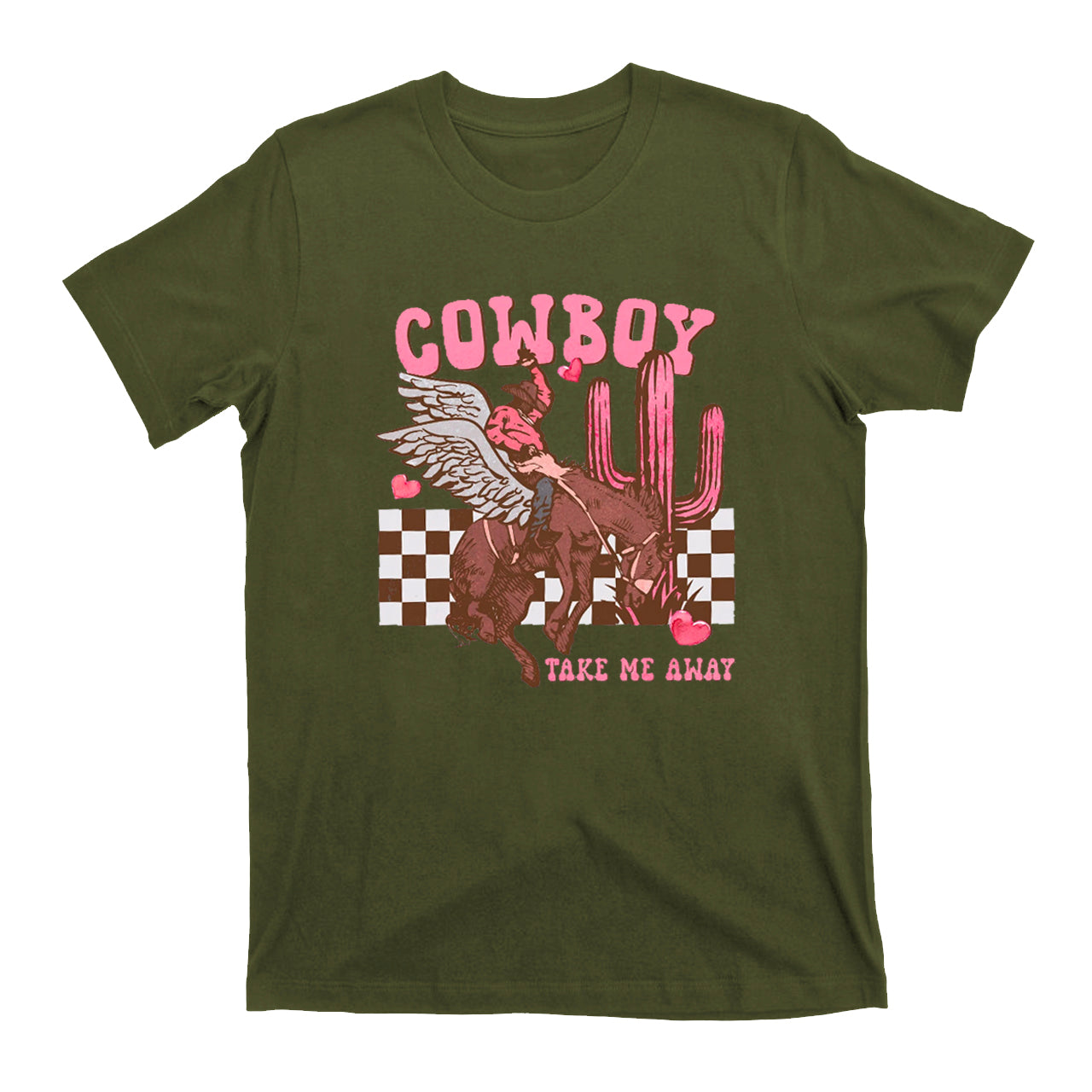 Western Cowboy Take Me Away on Valentine T-Shirts