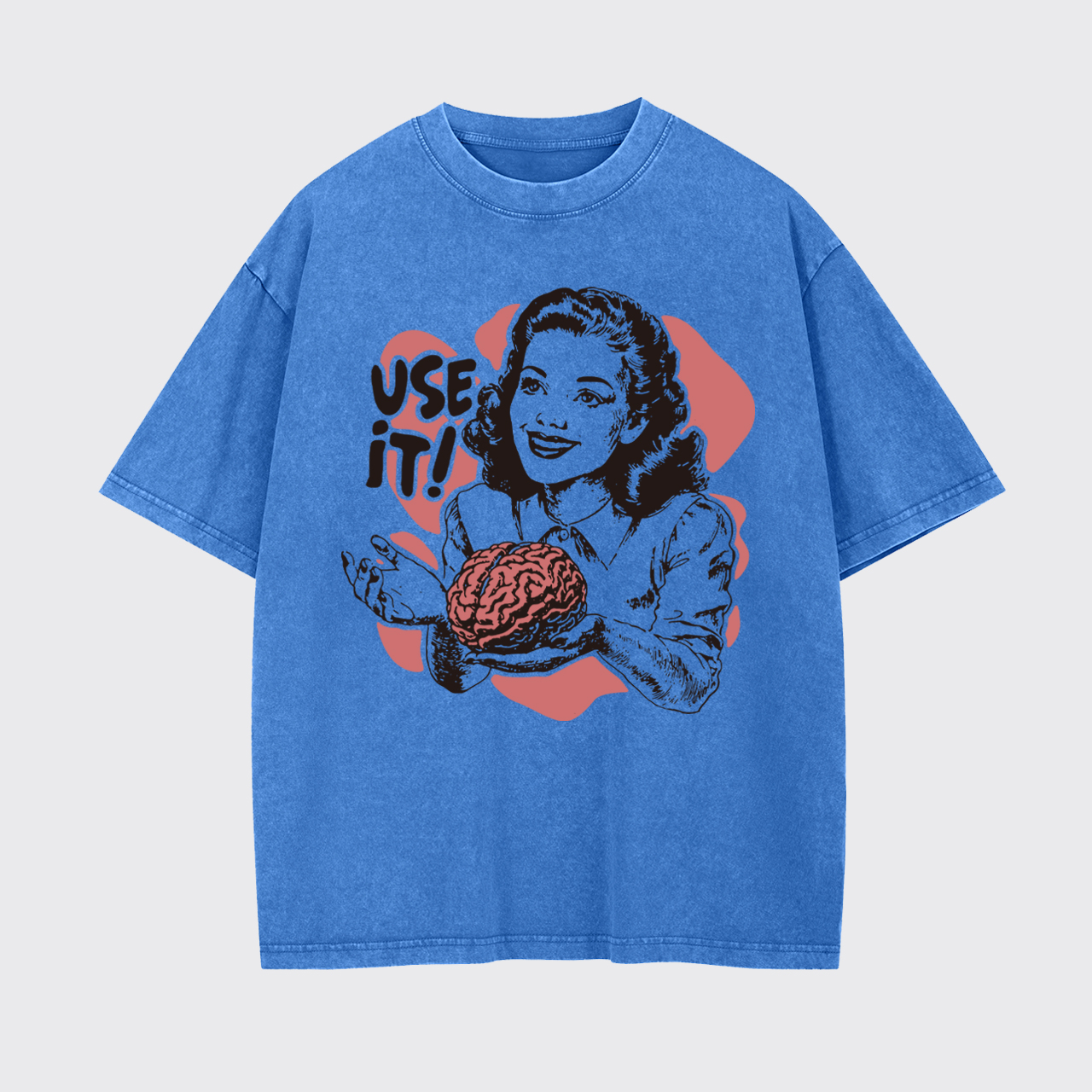 Sarcastic Use Your Brain Garment-dye Tees