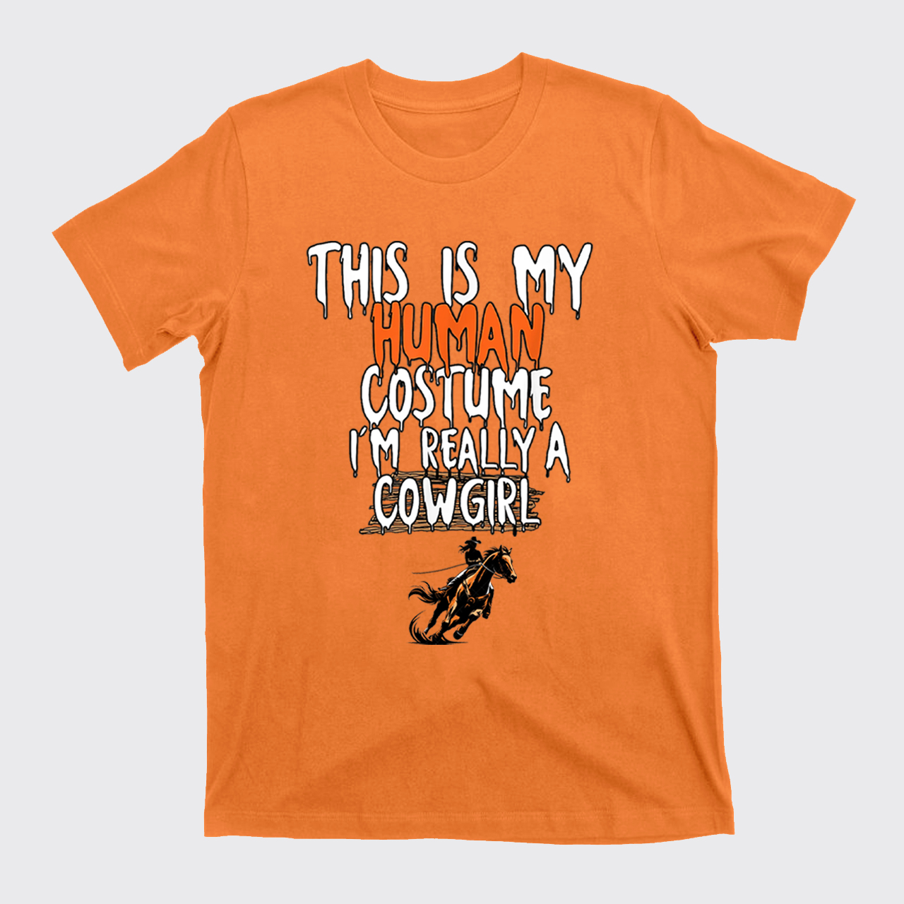 Halloween I'm Really A Cowgirl T-Shirts