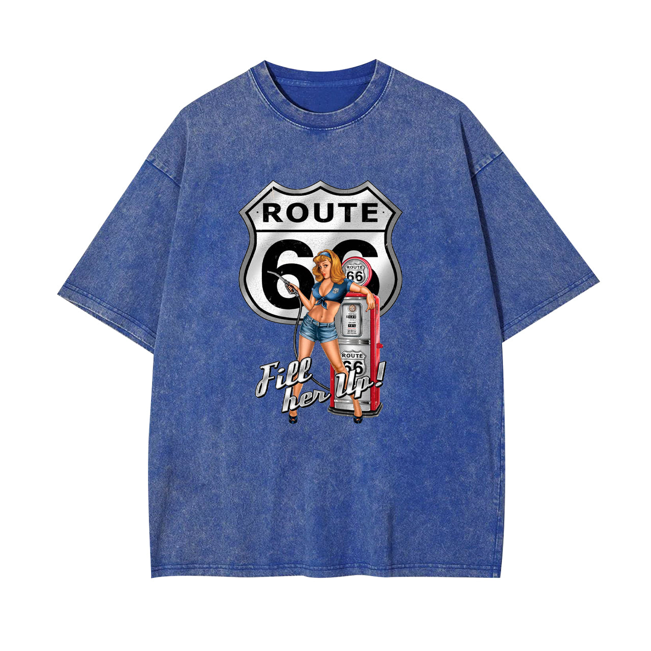 Route 66 Fill Her up Pinup Girl Garment-dye Tees