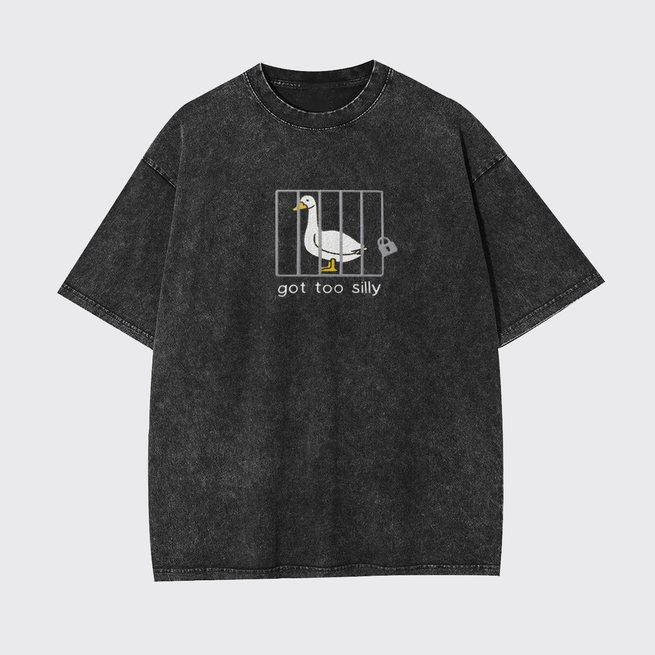 Got Too Silly Embroidered Garment-dye Tees