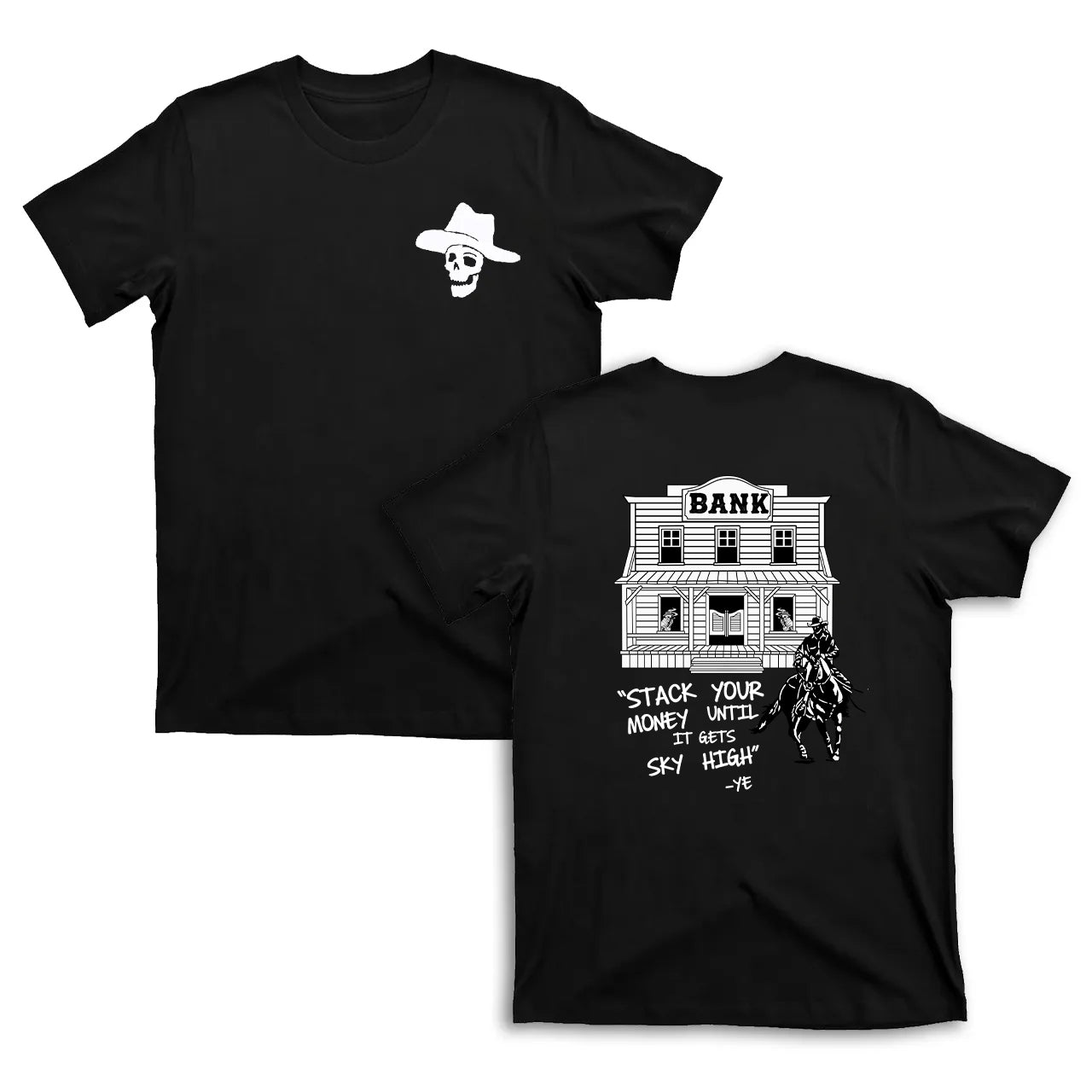 Stack Your Money Cowboy T-Shirts