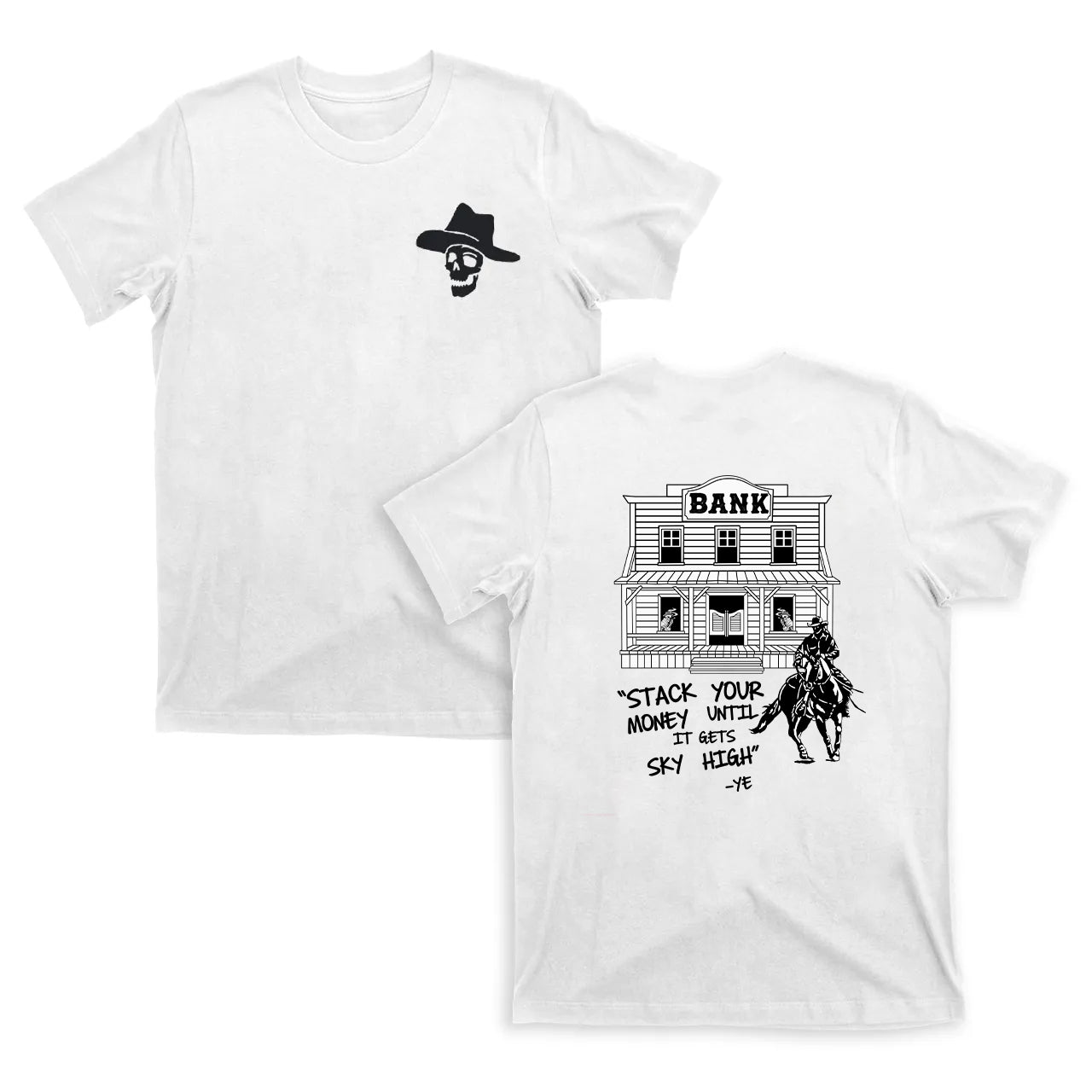 Stack Your Money Cowboy T-Shirts