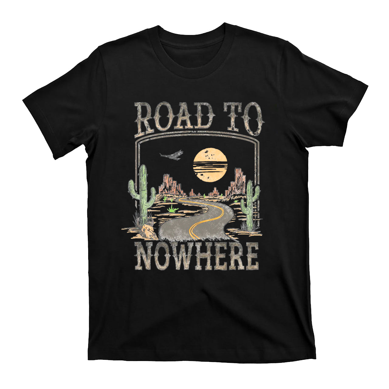 Road To Nowhere T-Shirts