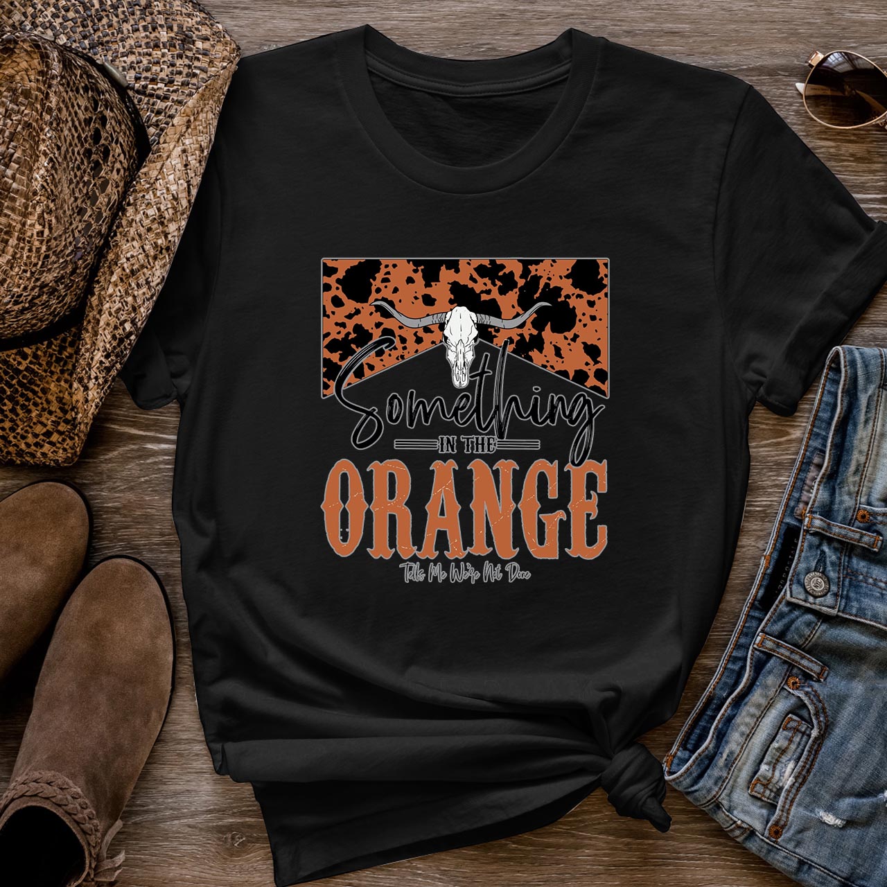 Something In The Orange Cowboys T-Shirts