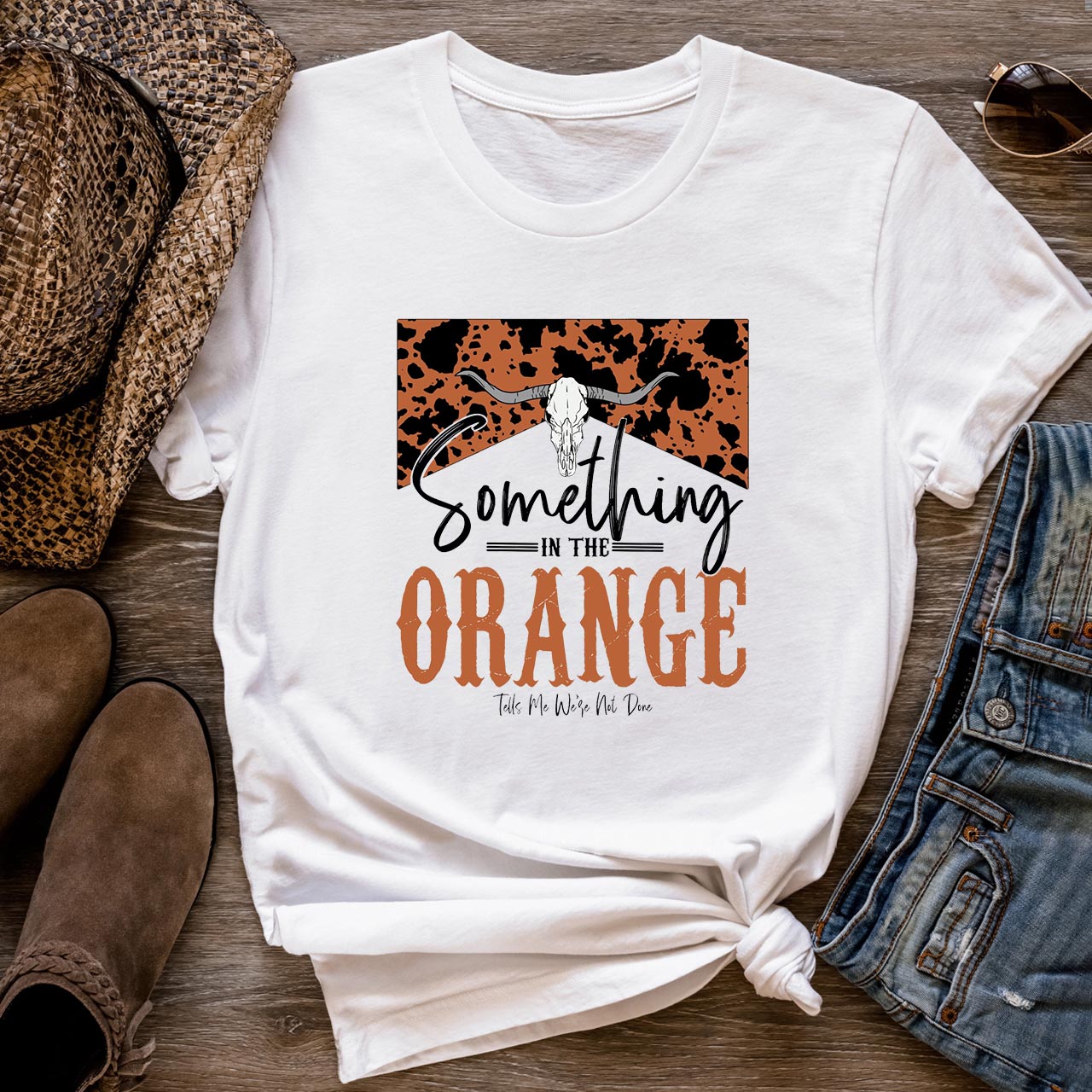 Something In The Orange Cowboys T-Shirts
