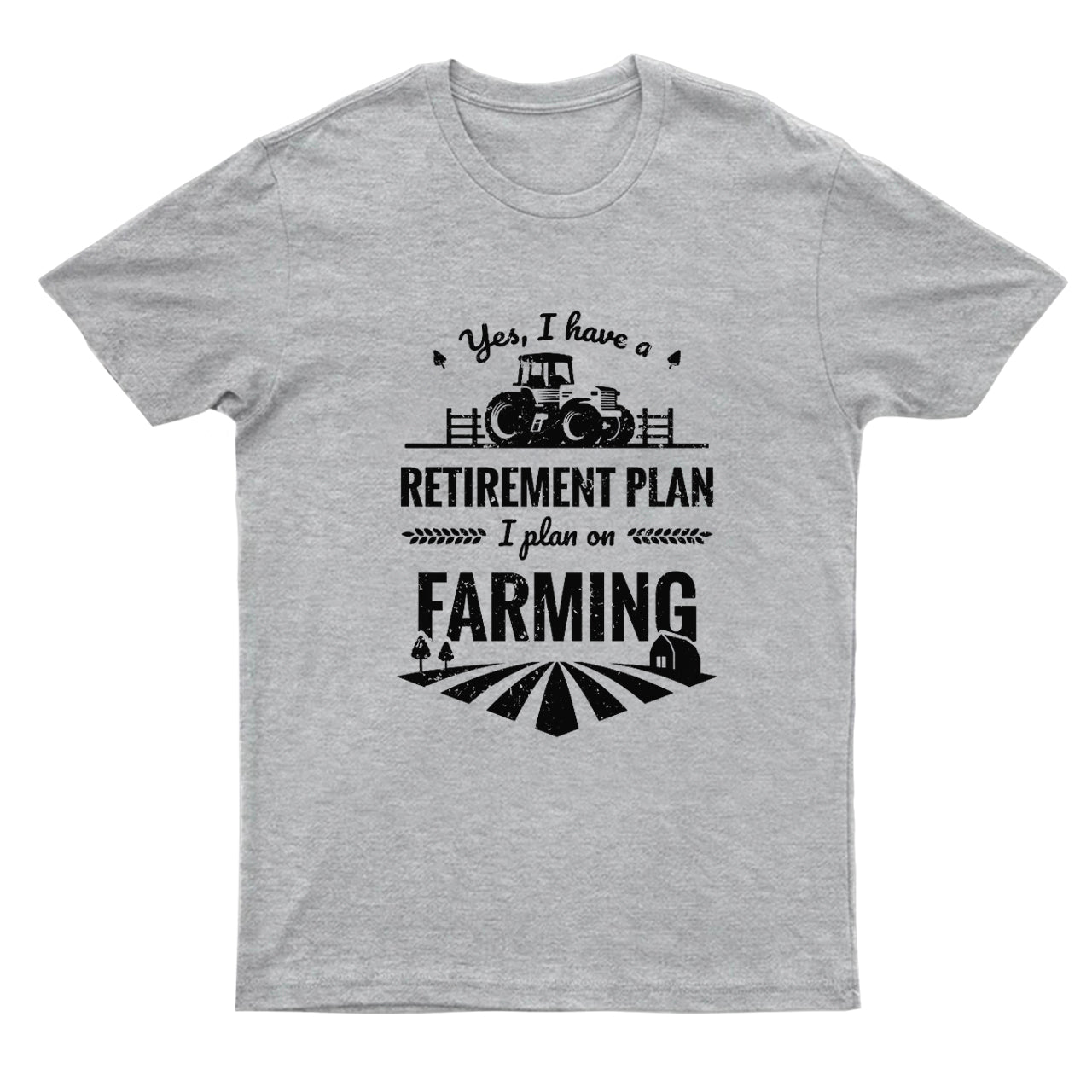 I Plan On Farming T-shirt