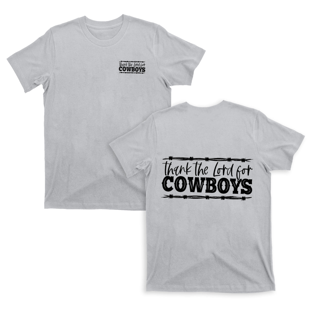 Thank the Lord for Cowboys T-Shirts