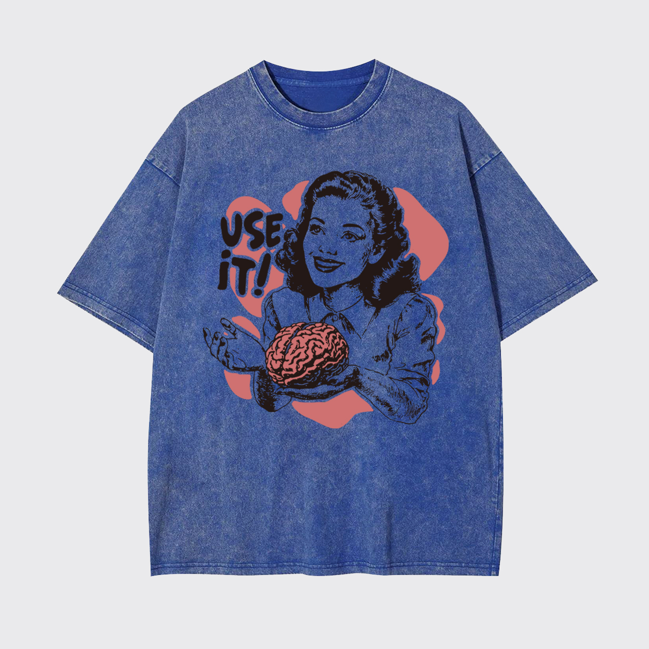 Sarcastic Use Your Brain Garment-dye Tees