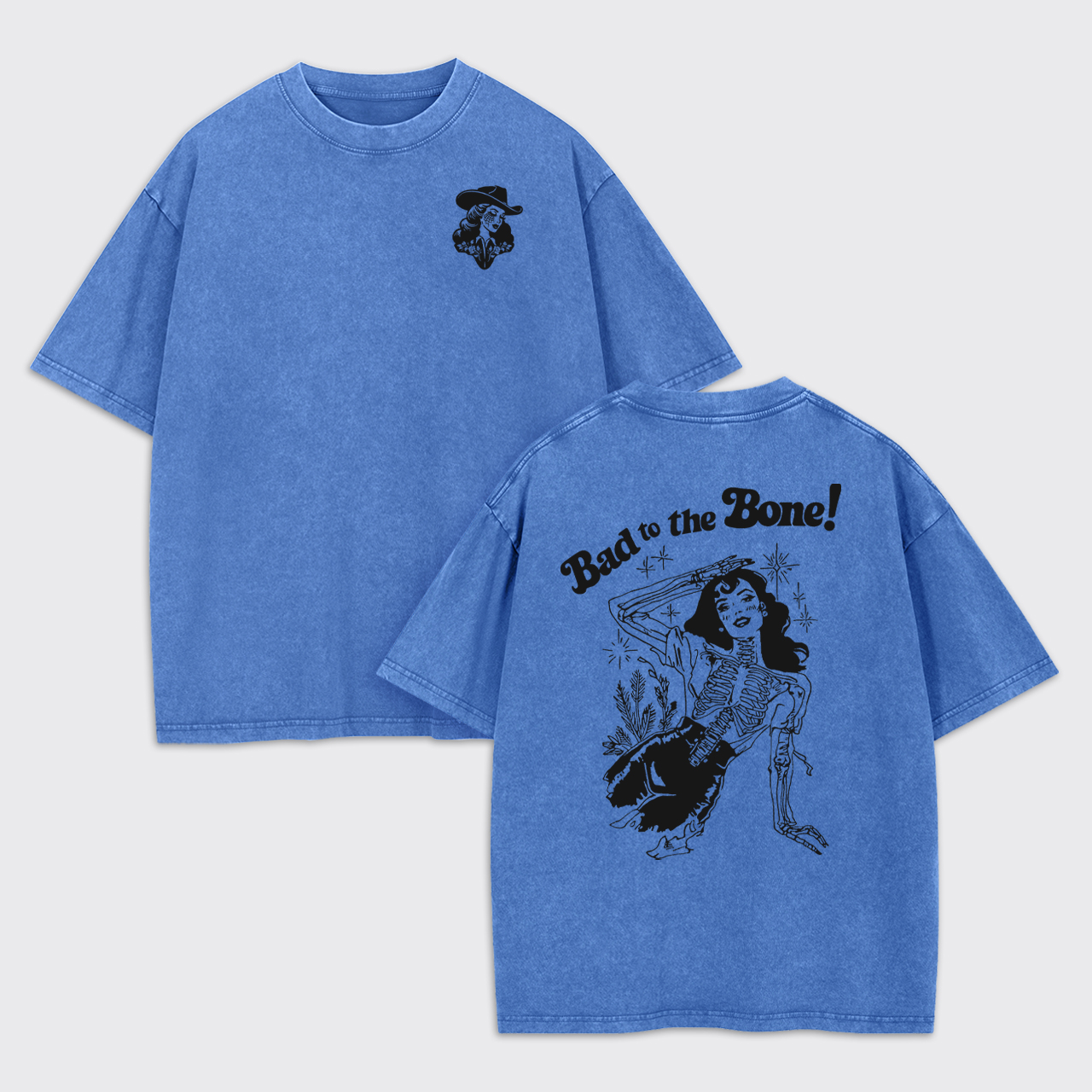 Bad to the Bone Cowgirl Garment-dye Tees