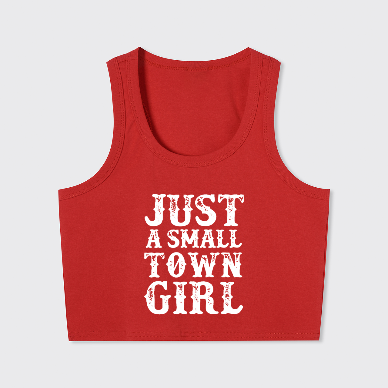 Just A Small Town Girl Tank Top