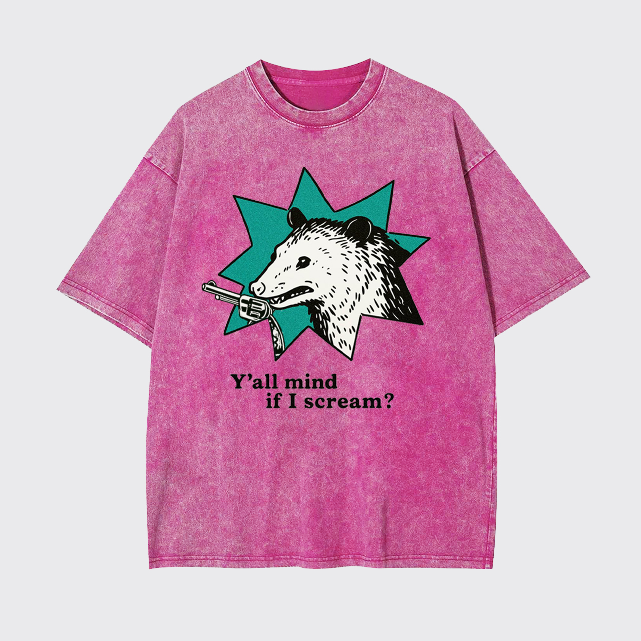 Y'all Mind If I Scream Garment-dye Tees