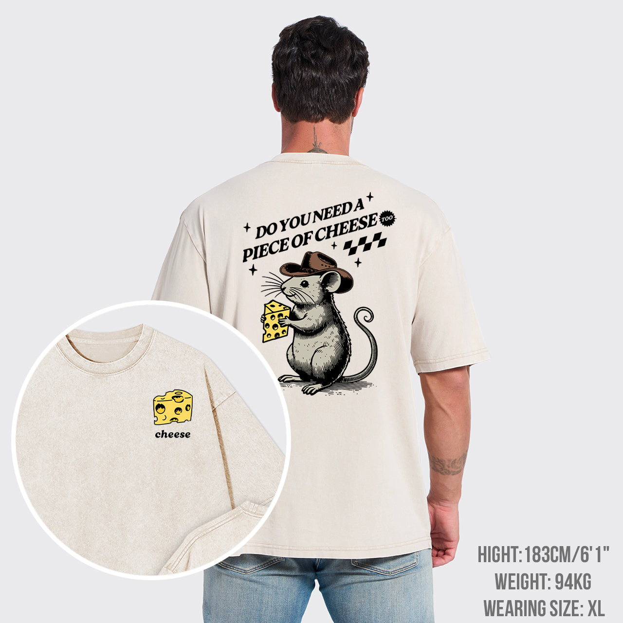 Do You Need A Piece Of Cheese Garment-dye Tees